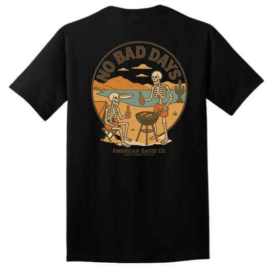 "No Bad Days" Tee