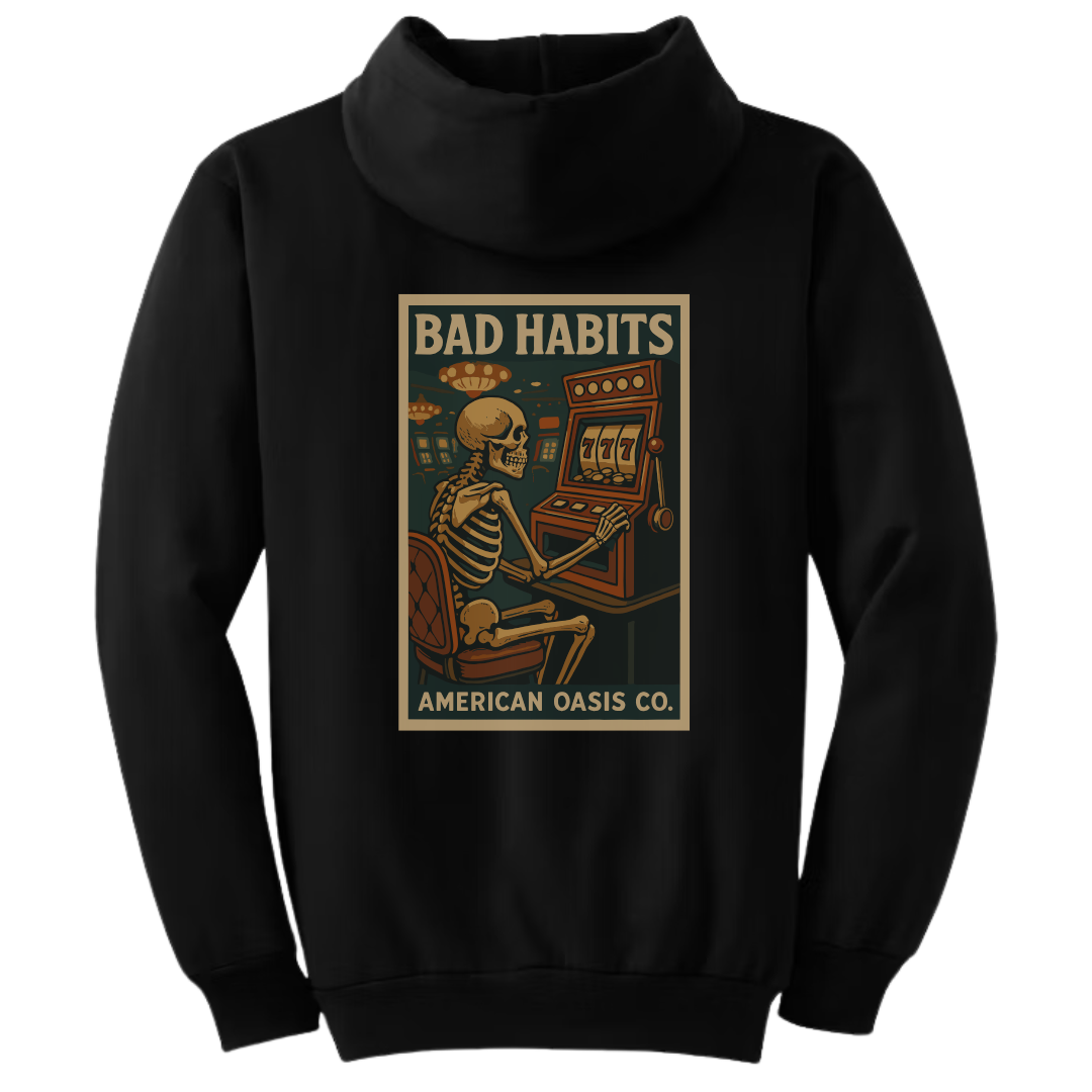 “Bad Habits” Hoodie
