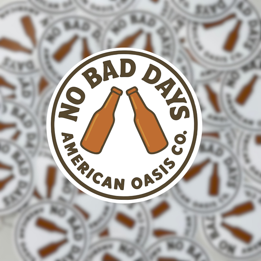 “No Bad Days” Sticker